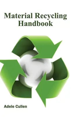 Príručka recyklácie materiálov - Material Recycling Handbook