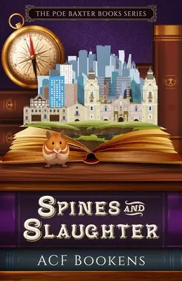 Tŕne a zabíjanie - Spines And Slaughter