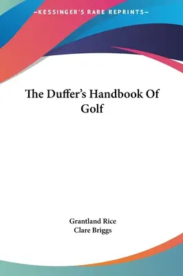Dufferova príručka golfu - The Duffer's Handbook Of Golf