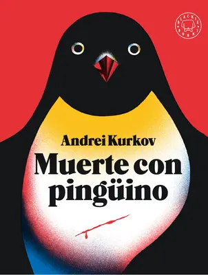 Muerte Con Pingino / Smrť a tučniak - Muerte Con Pingino / Death and the Penguin