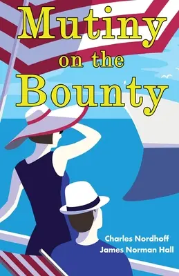 Vzbura na Bounty - Mutiny on the Bounty