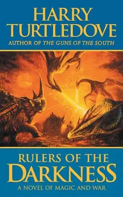 Vládcovia temnoty: Román o svetovej vojne - a mágii - Rulers of the Darkness: A Novel of World War - And Magic