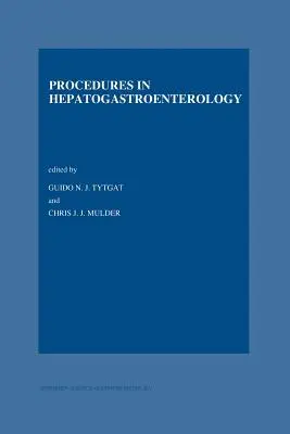 Postupy v hepatogastroenterológii - Procedures in Hepatogastroenterology