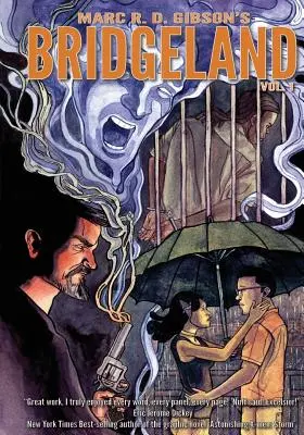 Bridgeland: Diel prvý - Bridgeland: Volume One