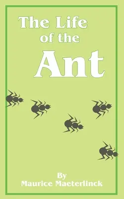 Život mravca - The Life of the Ant