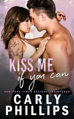 Kiss Me If You Can