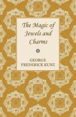 Kúzlo šperkov a amuletov - The Magic of Jewels and Charms