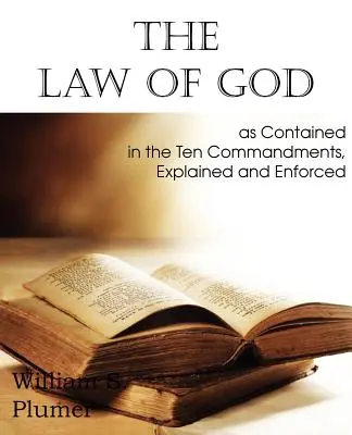 Boží zákon obsiahnutý v desiatich prikázaniach - Law of God as Contained in the Ten Commandments