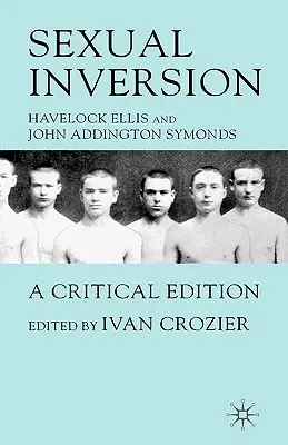 Sexuálna inverzia: Vydanie: Kritické vydanie - Sexual Inversion: A Critical Edition