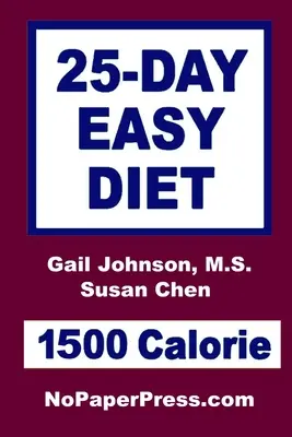 25-dňová jednoduchá diéta - 1500 kalórií - 25-Day Easy Diet - 1500 Calorie