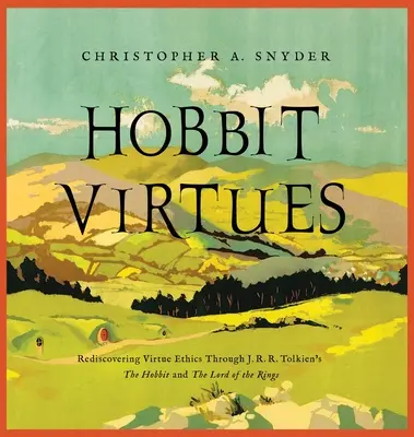 Hobitské cnosti - Hobbit Virtues
