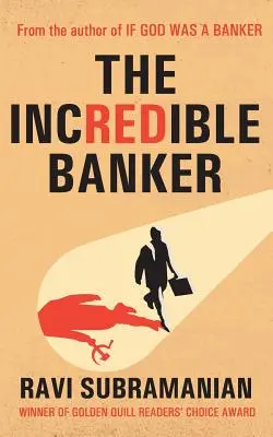 Neuveriteľný bankár - The Incredible Banker