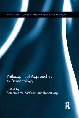 Filozofické prístupy k démonológii - Philosophical Approaches to Demonology