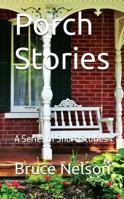 Príbehy z verandy - Porch Stories