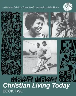 Kresťanský život dnes 2 - Christian Living Today 2