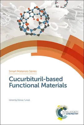 Funkčné materiály na báze cucurbiturilu - Cucurbituril-Based Functional Materials