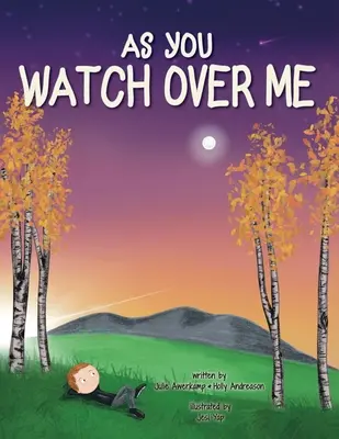 Ako na mňa dávaš pozor - As You Watch Over Me