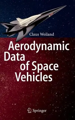 Aerodynamické údaje vesmírnych vozidiel - Aerodynamic Data of Space Vehicles