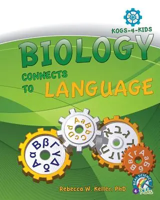 Biológia súvisí s jazykom - Biology Connects To Language