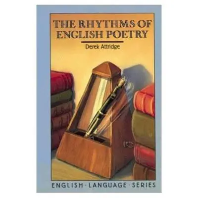 Rytmy anglickej poézie - The Rhythms of English Poetry