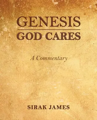 Genesis Boh sa stará, komentár - Genesis God Cares, A Commentary