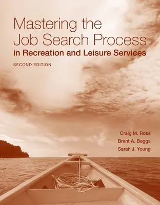 Zvládnutie procesu hľadania zamestnania v rekreačných a voľnočasových službách - Mastering the Job Search Process in Recreation and Leisure Services