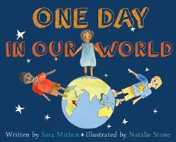 Jeden deň v našom svete - One Day in Our World