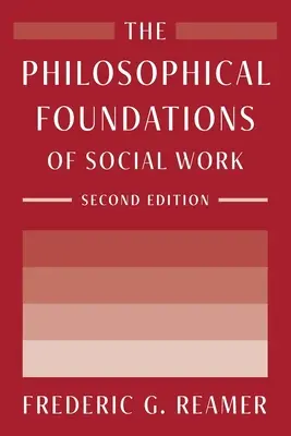 Filozofické základy sociálnej práce - The Philosophical Foundations of Social Work