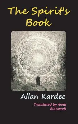 Kniha o liehovinách - The Spirits' Book