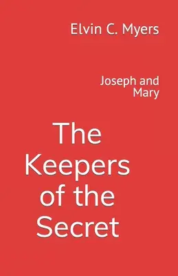 Jozef a Mária: Strážcovia tajomstva - Joseph and Mary: The Keepers of the Secret