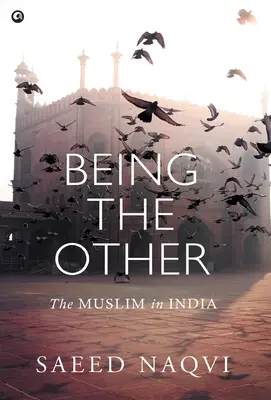 Byť tým druhým: Muslimovia v Indii - Being the Other: The Muslim in India