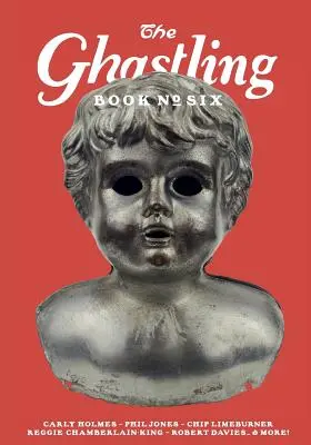 The Ghastling: Kniha šiesta - The Ghastling: Book Six