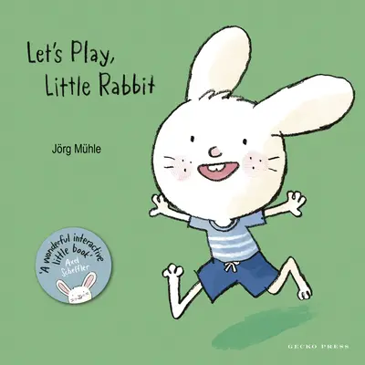 Poďme sa hrať, malý králik - Let's Play, Little Rabbit
