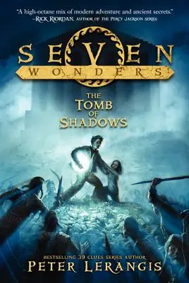 Sedem divov Kniha 3: Hrobka tieňov - Seven Wonders Book 3: The Tomb of Shadows