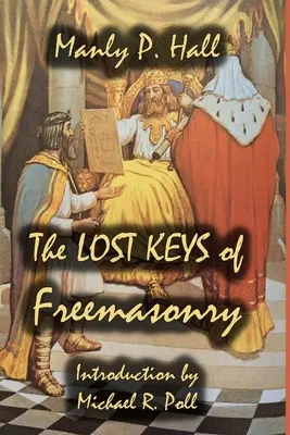 Stratené kľúče slobodomurárstva - The Lost Keys of Freemasonry