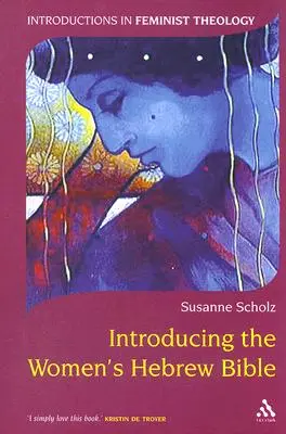 Úvod do hebrejskej Biblie pre ženy - Introducing the Women's Hebrew Bible