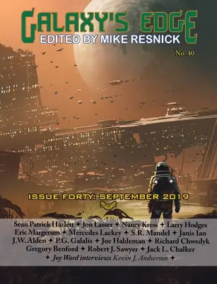 Časopis Galaxy's Edge: Vydanie 40, september 2019 - Galaxy's Edge Magazine: Issue 40, September 2019