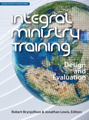 Integrálny výcvik ministerstva: Dizajn a hodnotenie - Integral Ministry Training: Design and Evaluation