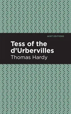 Tess z rodu d'Urbervillovcov - Tess of the d'Urbervilles