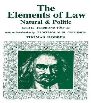 Prvky práva, prirodzené a politické - Elements of Law, Natural and Political