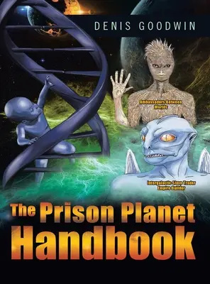 Príručka o väzenskej planéte - The Prison Planet Handbook