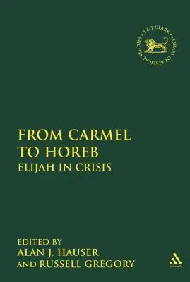 Od Karmelu po Horeb: Eliáš v kríze - From Carmel to Horeb: Elijah in Crisis