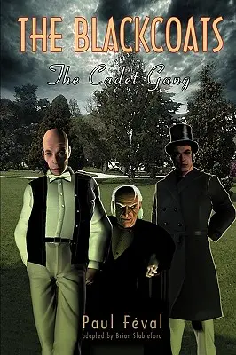 Čierne plášte: Gang kadetov - The Black Coats: The Cadet Gang