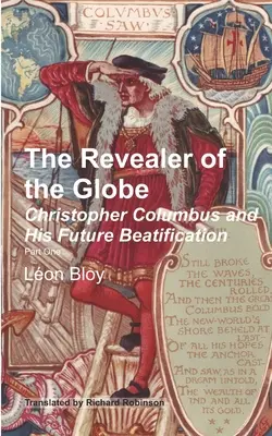 Zjavenie zemegule: Krištof Kolumbus a jeho budúce blahorečenie - The Revealer of the Globe: Christopher Columbus and His Future Beatification