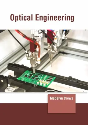 Optické inžinierstvo - Optical Engineering