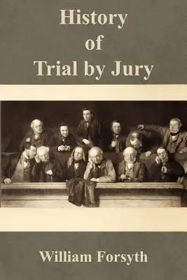 Dejiny porotného súdu - History of Trial by Jury