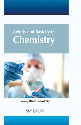 Kyslosť a zásaditosť v chémii - Acidity and Basicity in Chemistry
