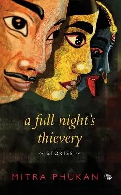 Zlodejstvo na celú noc: Príbehy - A Full Night's Thievery: Stories