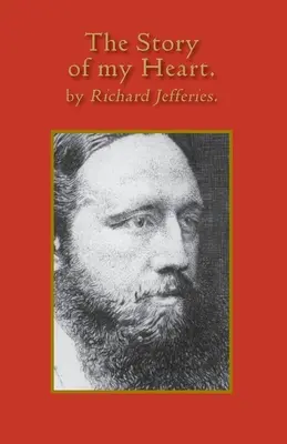 Príbeh môjho srdca: Moja autobiografia - The Story of My Heart: My Autobiography