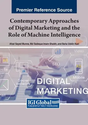 Súčasné prístupy digitálneho marketingu a úloha strojovej inteligencie - Contemporary Approaches of Digital Marketing and the Role of Machine Intelligence
